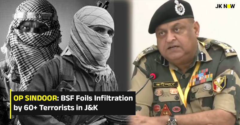 Op Sindoor Over 60 Terrorists Targeted in BSF 