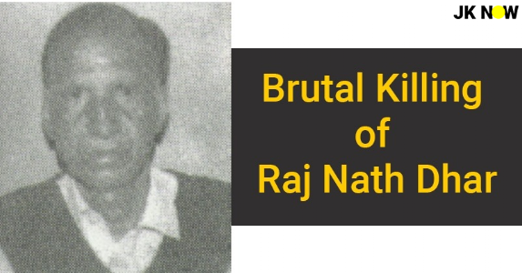30 June 1990's - Brutal Murder of Kashmiri Hindu Rajnath Dhar ; The Black Chapter In the History Of Jammu Kashmir