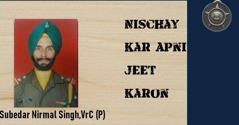Subedar nirmal singh veer chakra kargil Subedar nirmal singh veer chakra kargil
