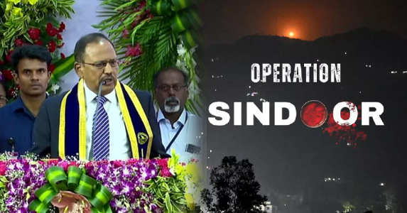 '23 मिनट..हर टारगेट तबाह..' ; ऑपरेशन सिंदूर पर पहली बार बोले NSA डोभाल